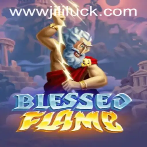 Discover the Enchanting World of BlessedFlame: A Guide to Adventure and Strategy