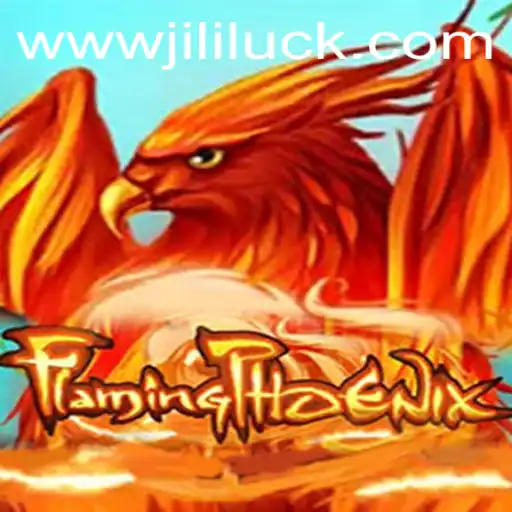 Unleashing the Adventure: Exploring FlamingPhoenix and Jili Luck