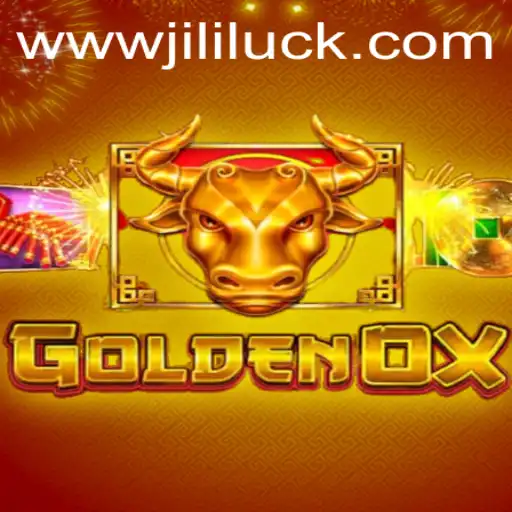 Discovering the Excitement of GoldenOx: A Dive into Jili Luck